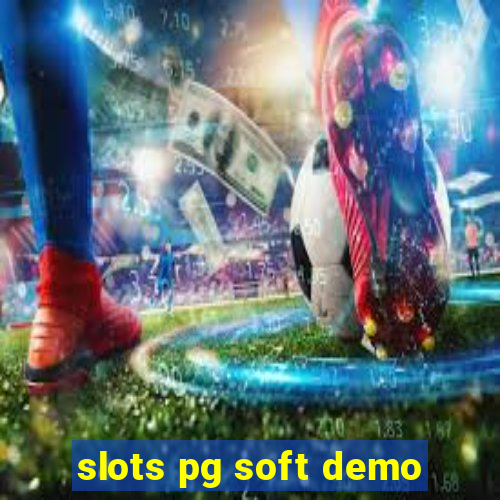 slots pg soft demo